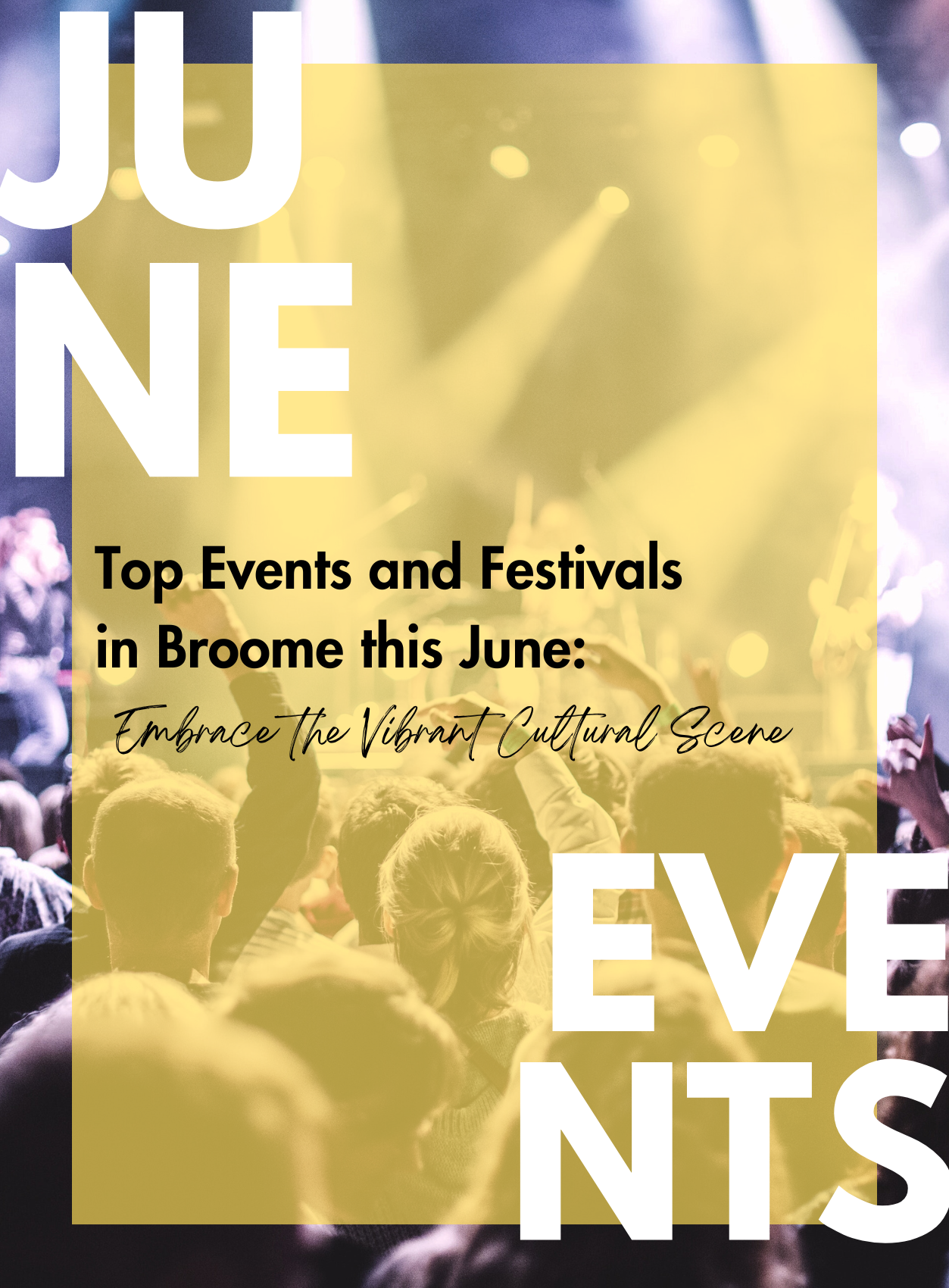 Broome June Event Date and Time