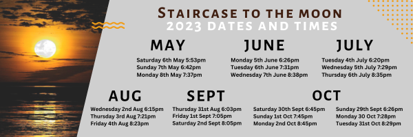 Here's the latest schedule for Staircase to the Moon in 2023